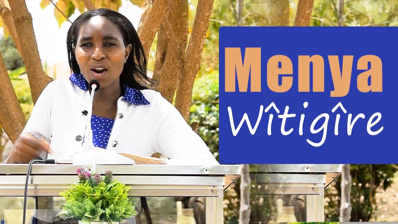 Jane Murigi | Menya Wîtigîre | FGCK Bissil | Kikuyu sermon