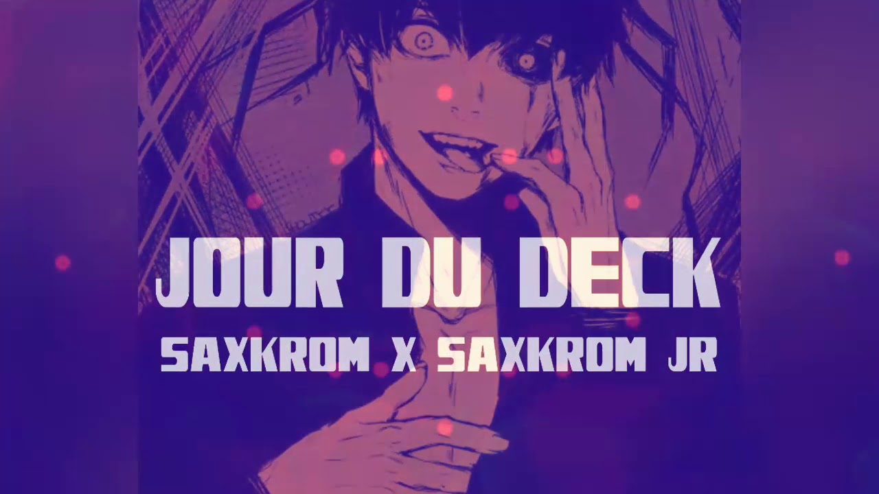 FIESTAZ 22H_- [ JOUR DU DECK ] - SAXKROM x SAXKROM JR 021Zzz
