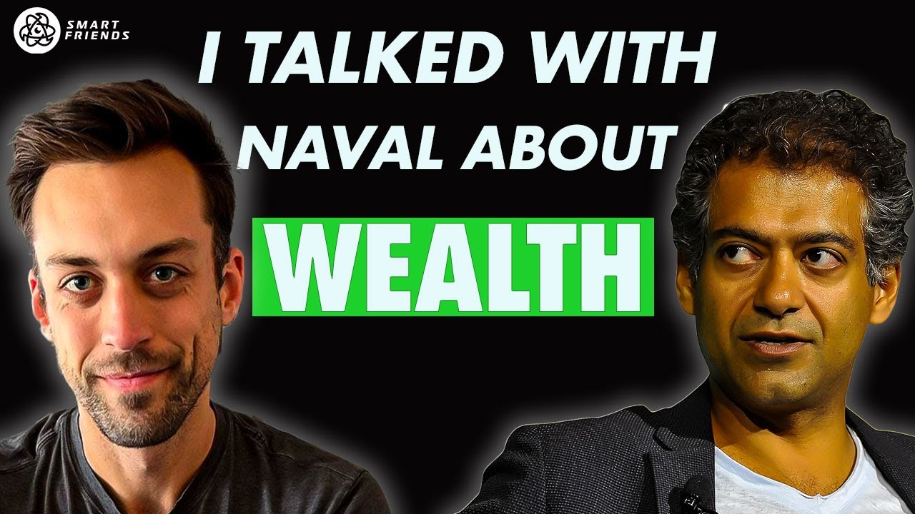 My Conversation with Naval on Building Wealth