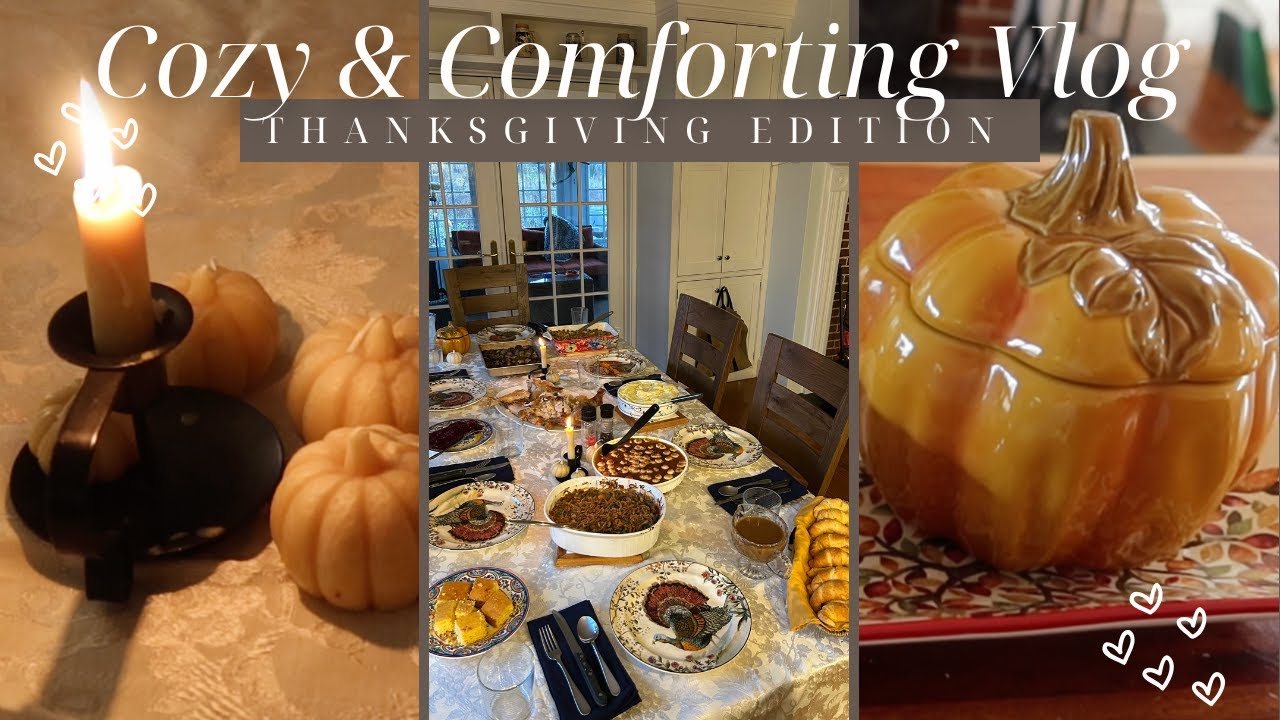 cozy & comforting fall vlog : thanksgiving in New England edition