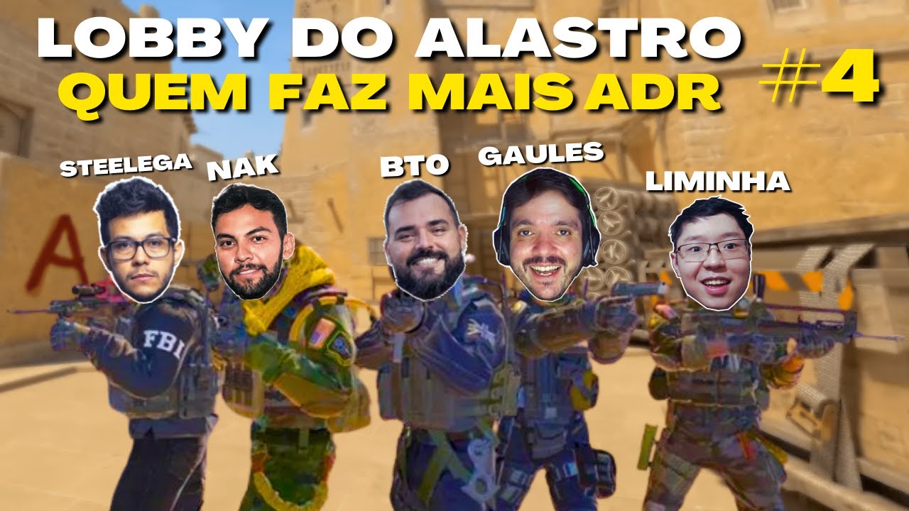 Quem faz 1700 de ADR #4 LOBBY DO ALASTRO (Gaules, Liminha, Nak, Steelega e bt0)