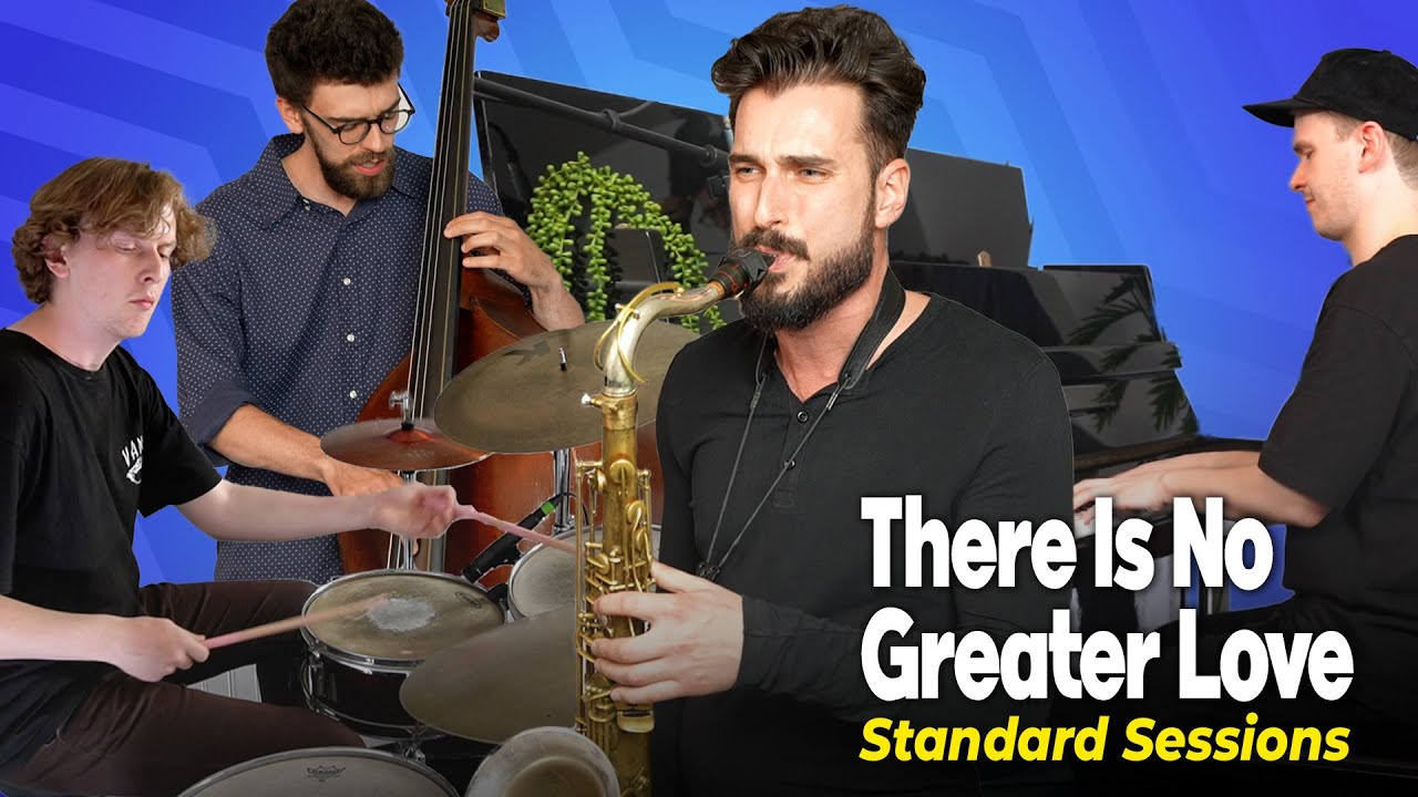 Chad LB Standard Sessions #19 - There Is No Greater Love