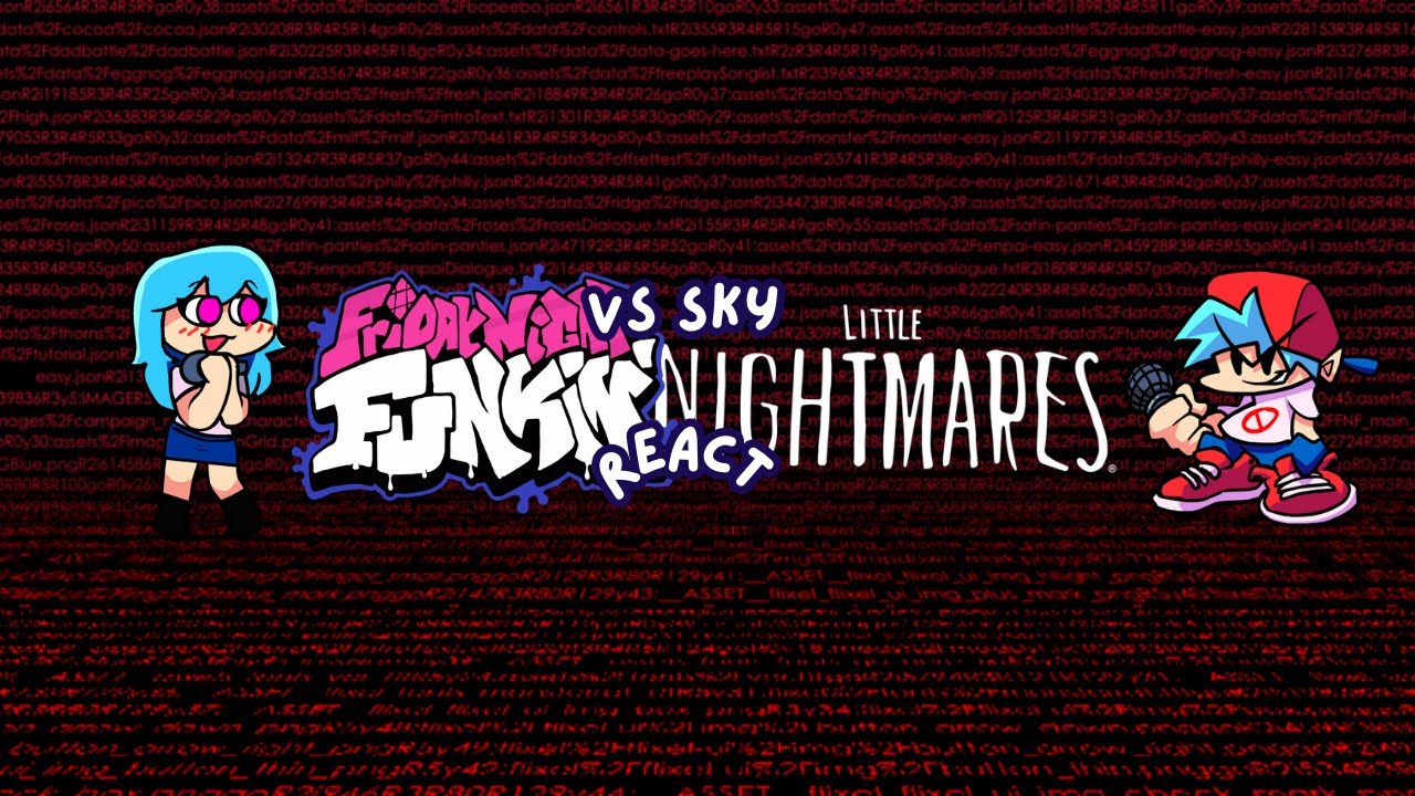 Little Nightmares & FNF OG React - FNF Vs Sky (FNF Mod)