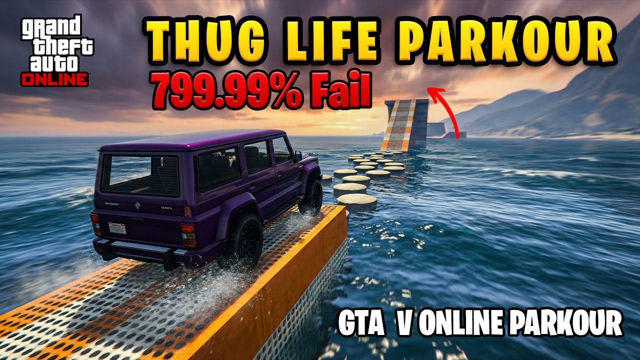 Gta V Online Gg Parkour Thug Life