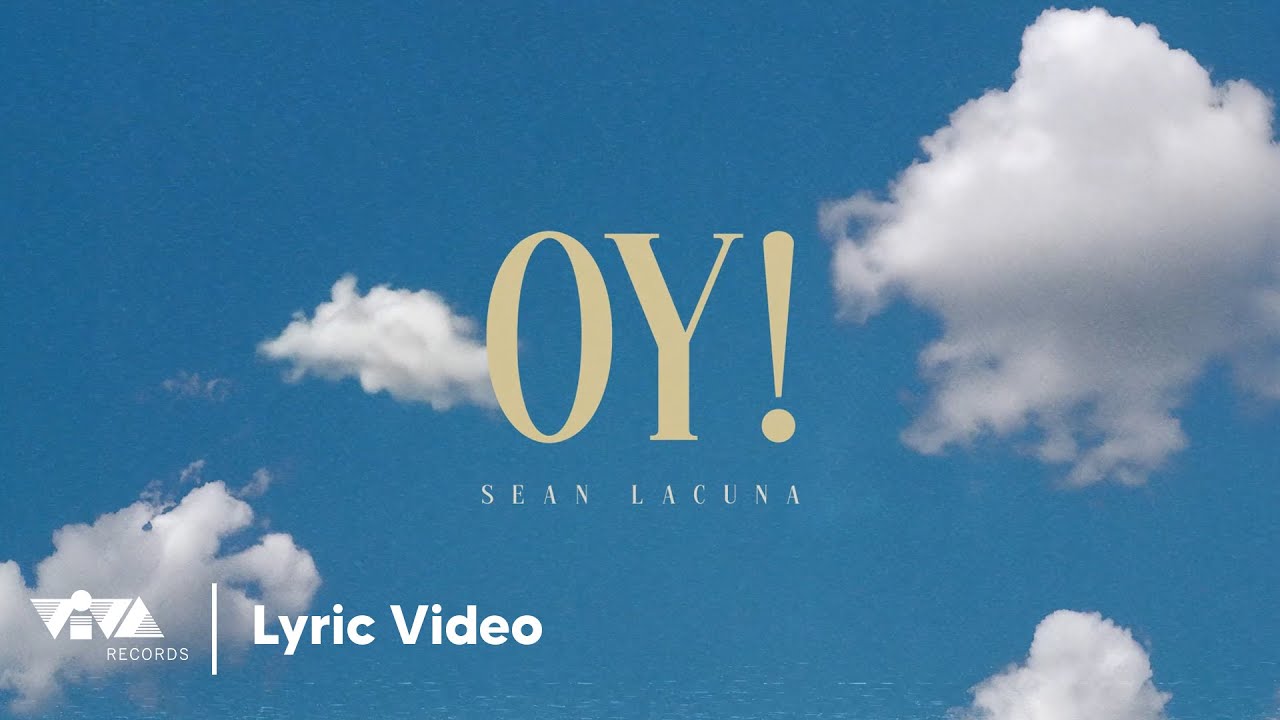 Oy - Sean Lacuna (Official Lyric Video)
