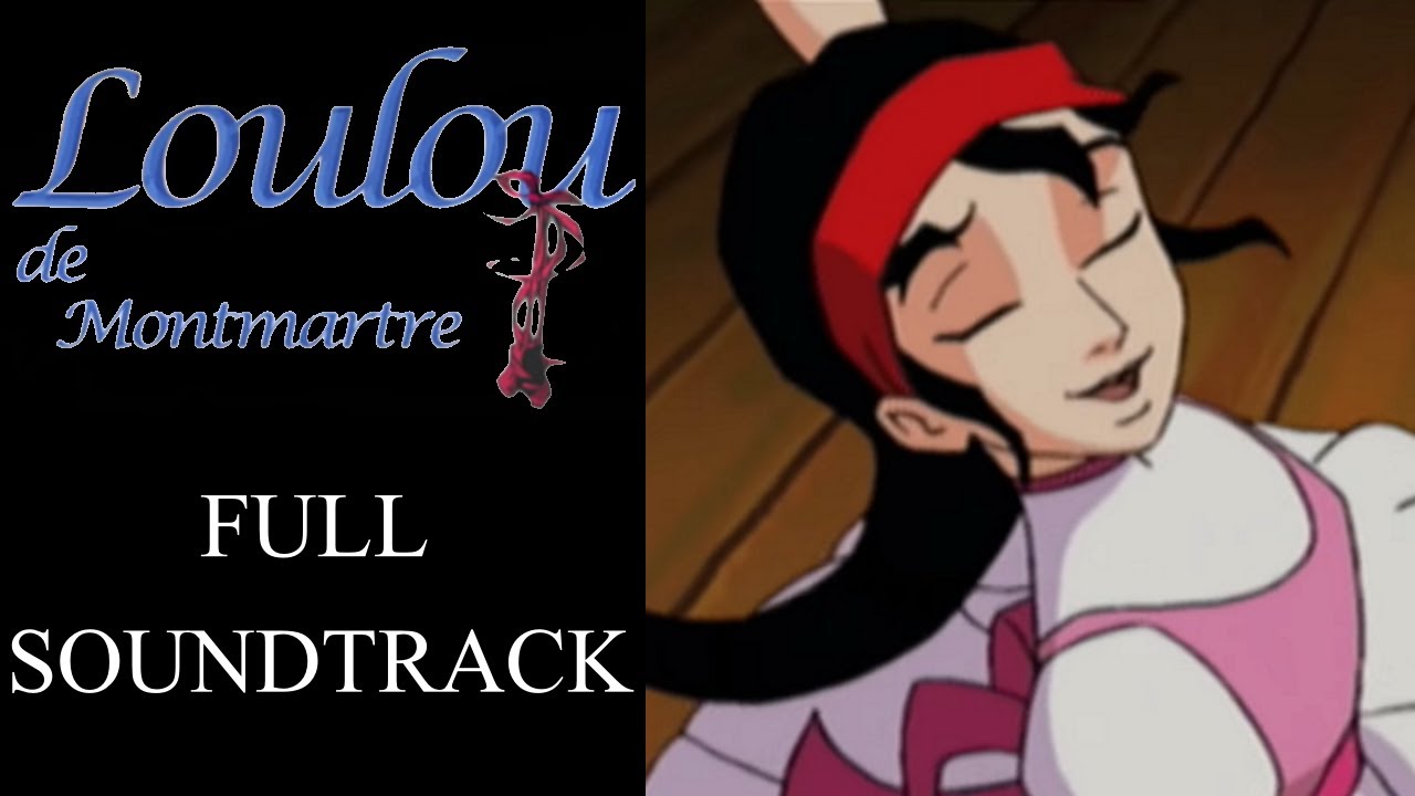 Loulou de Montmartre - FULL Soundtrack
