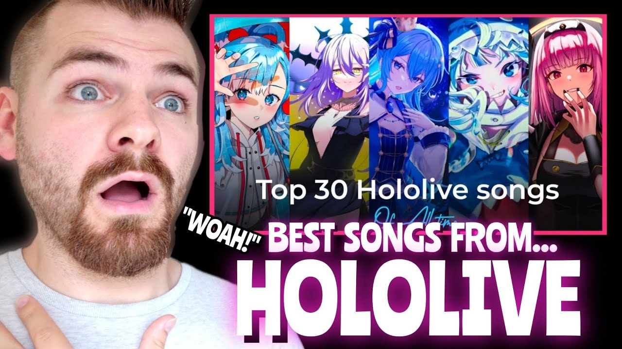 The TOP 30 HOLOLIVE SONGS of All Time! | REACTION!!