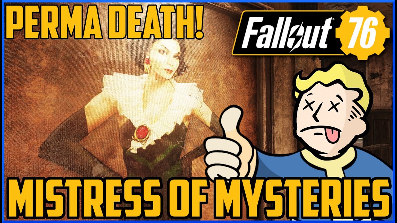 Fallout 76 Permadeath - PT22 - IM BATMAN! - Mistress of Mysteries