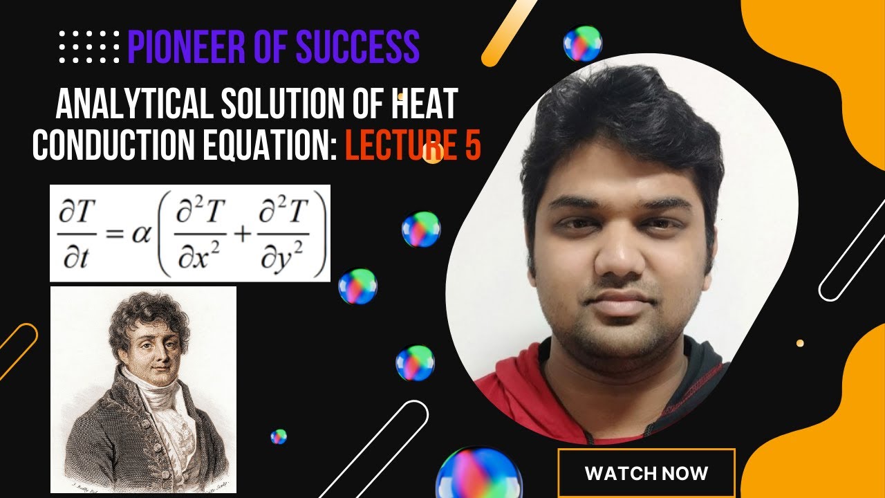 Analytical Solution of Unsteady Heat Equation Separation of Variables