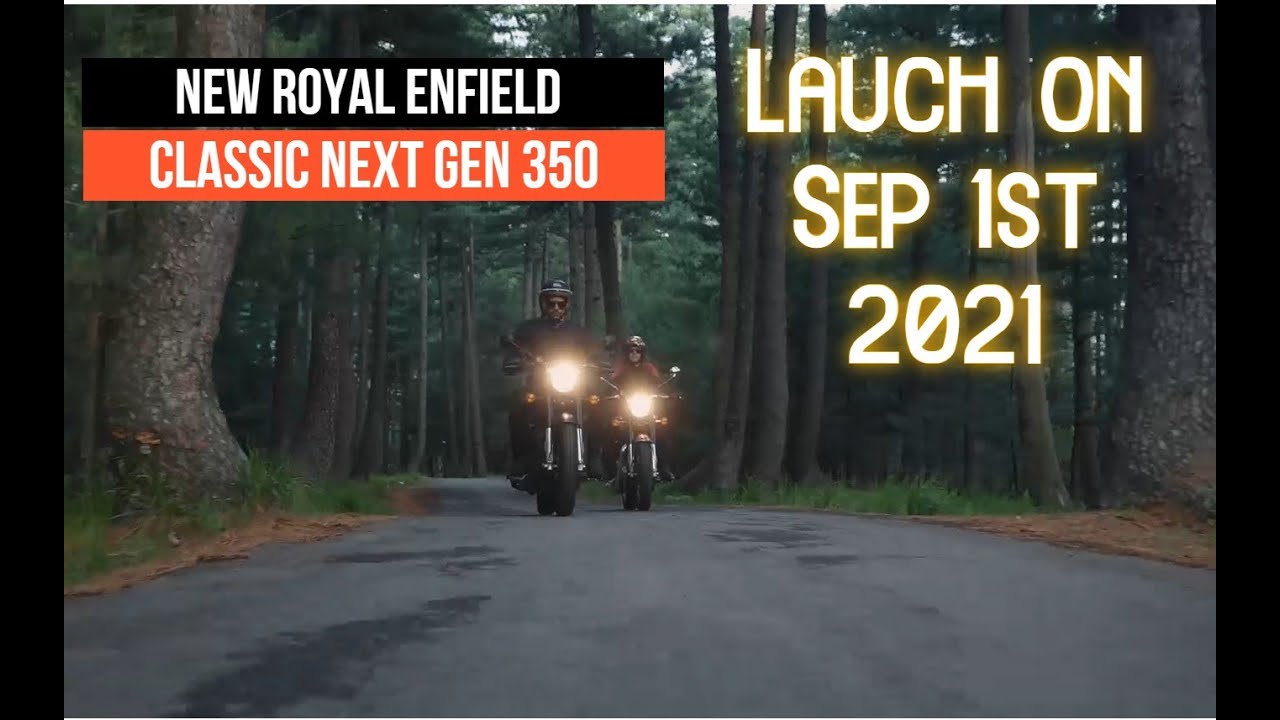 Royal Enfield Classic 350 next generation Launch on Sep 2021 | New Engine | Lots of changes.