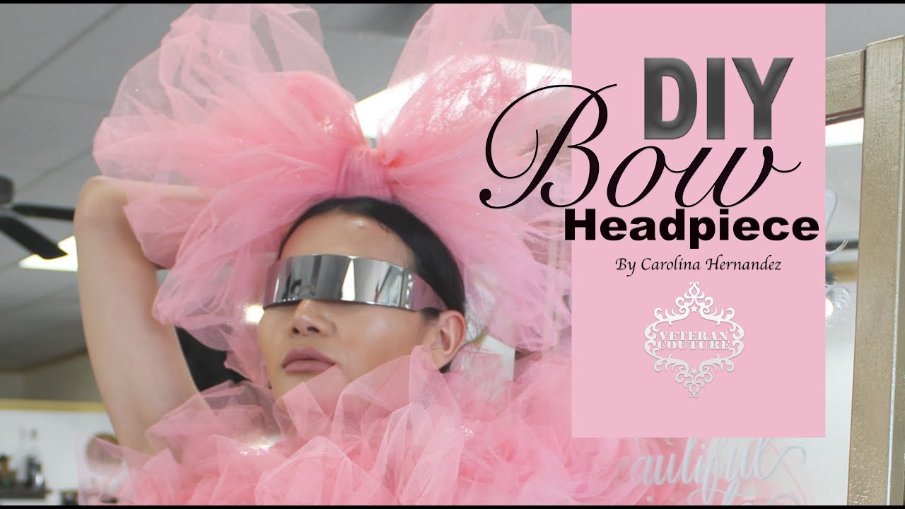 Big Bow Headpiece/DIY/Veteran Couture/Carolina Hernandez