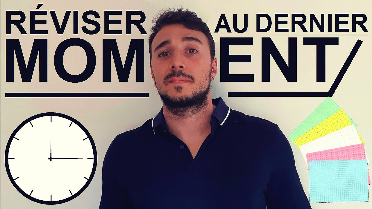 RÉVISER AU DERNIER MOMENT | Conseils d'un major de promo