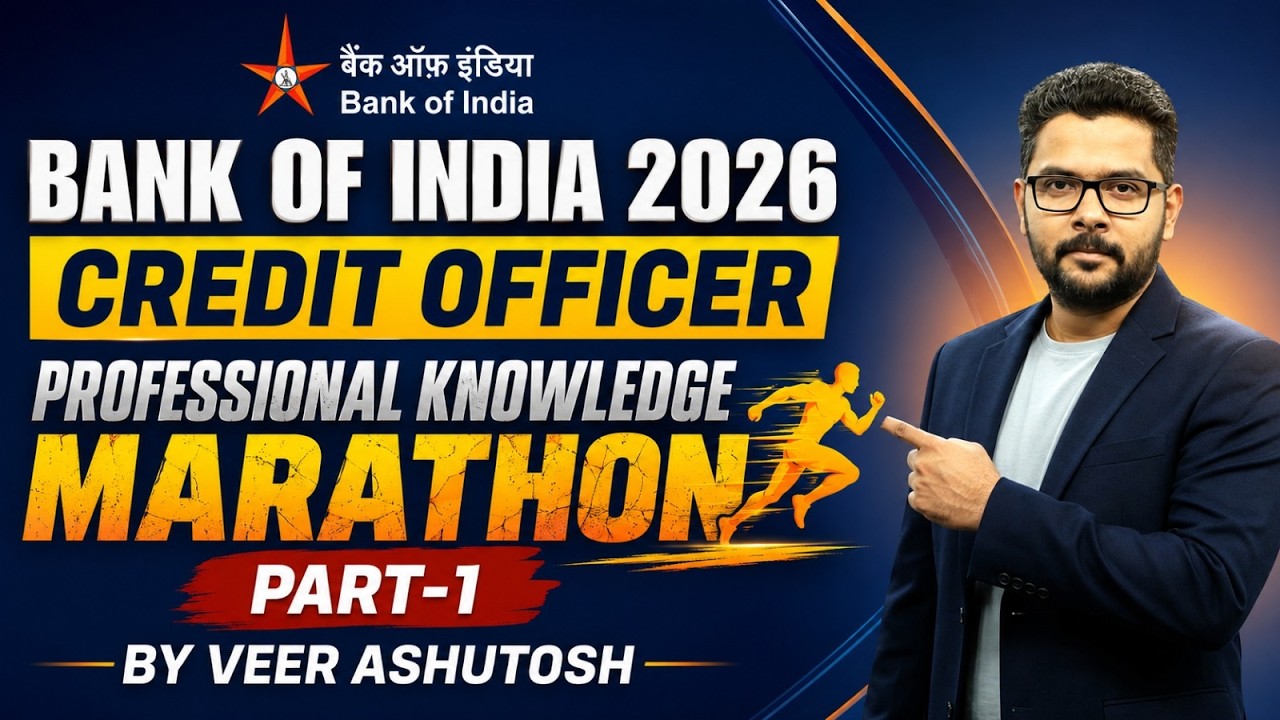 Bank of India Credit Officer 2026 | Professional Knowledge Marathon Part #1 | By Veer Ashutosh