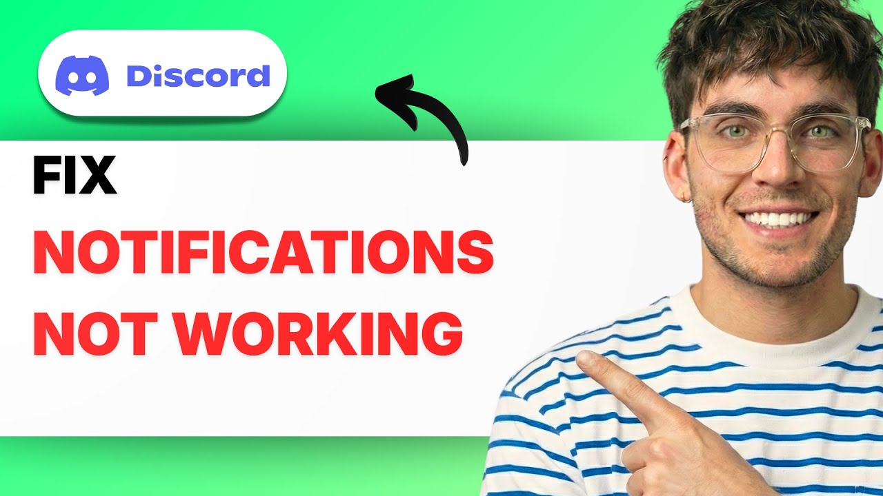 How to Fix Discord Notifications not Working [2026 Full Guide]