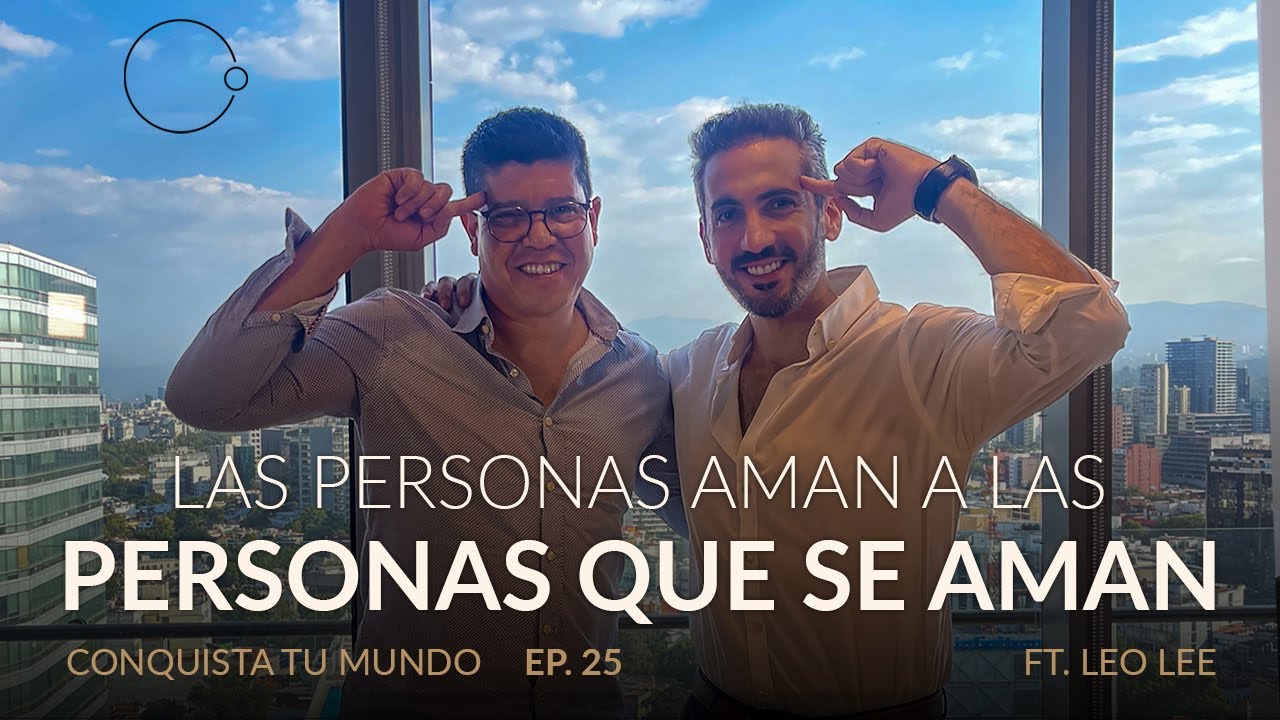 Soy persona, soy pareja, soy familia | Leo Lee & Johnny Abraham | EP. 25