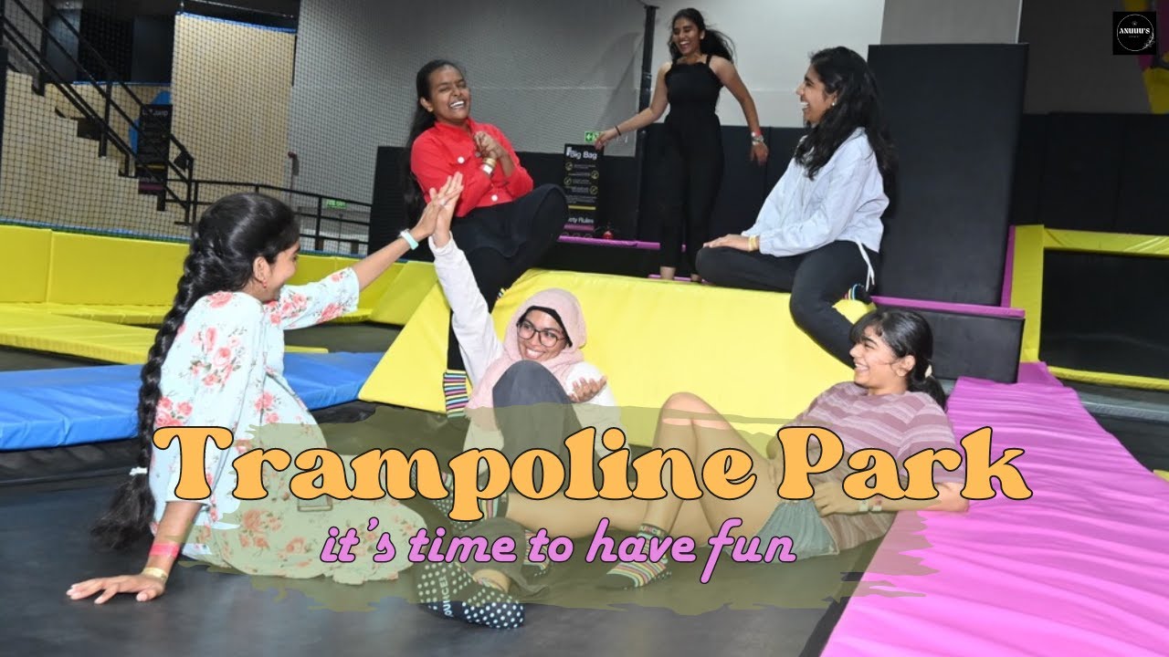 TRAMPOLINE PARK | yahh!! IT'S TIME TO HAVE FUN | BANGALORE DAYS | SERIES - 6
