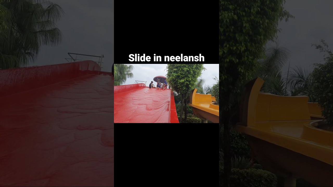 Neelansh water park/slide in neelansh theme water park