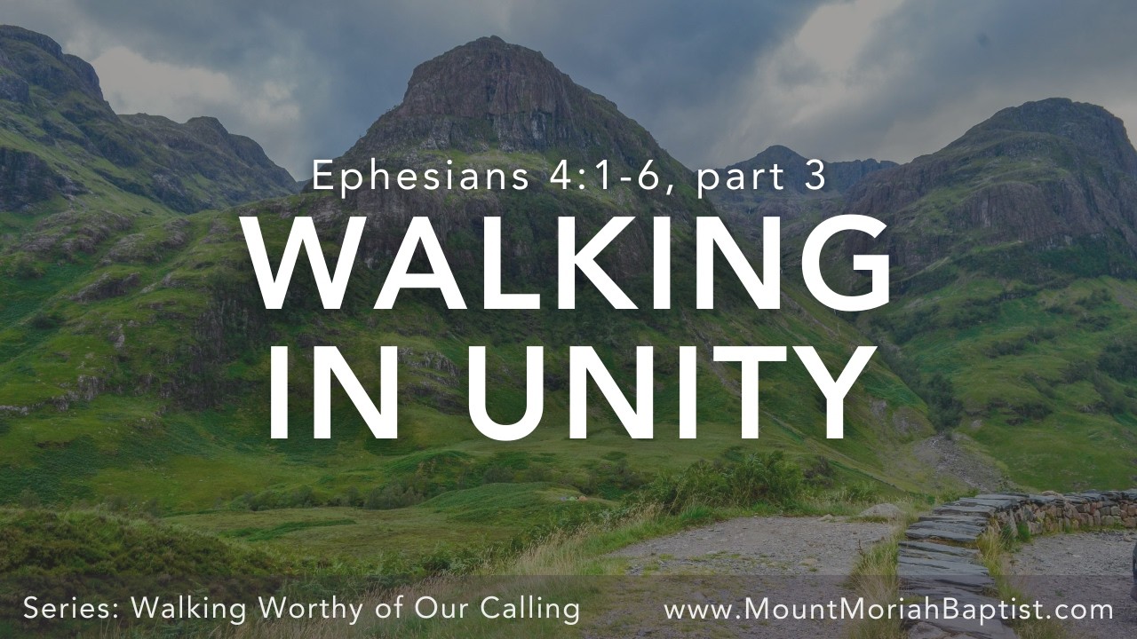 Ephesians 4:1-6, part 3 | 