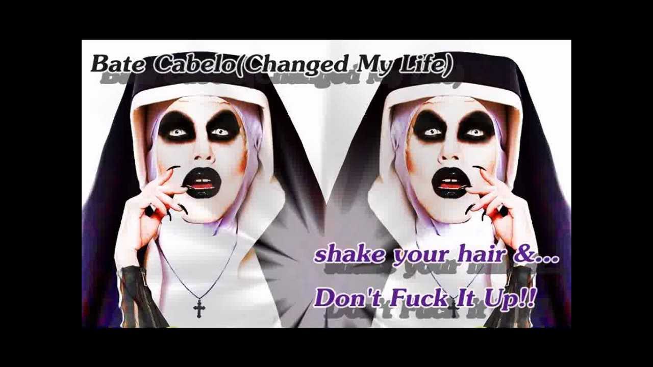 DragWorld-Bate Cabelo(Changed My Life)