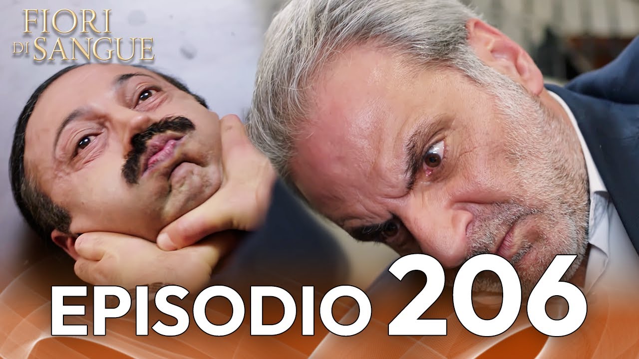 Fiore Di Sangue Episodio 206 | Sottotitolato in italiano | Kan Cicekleri