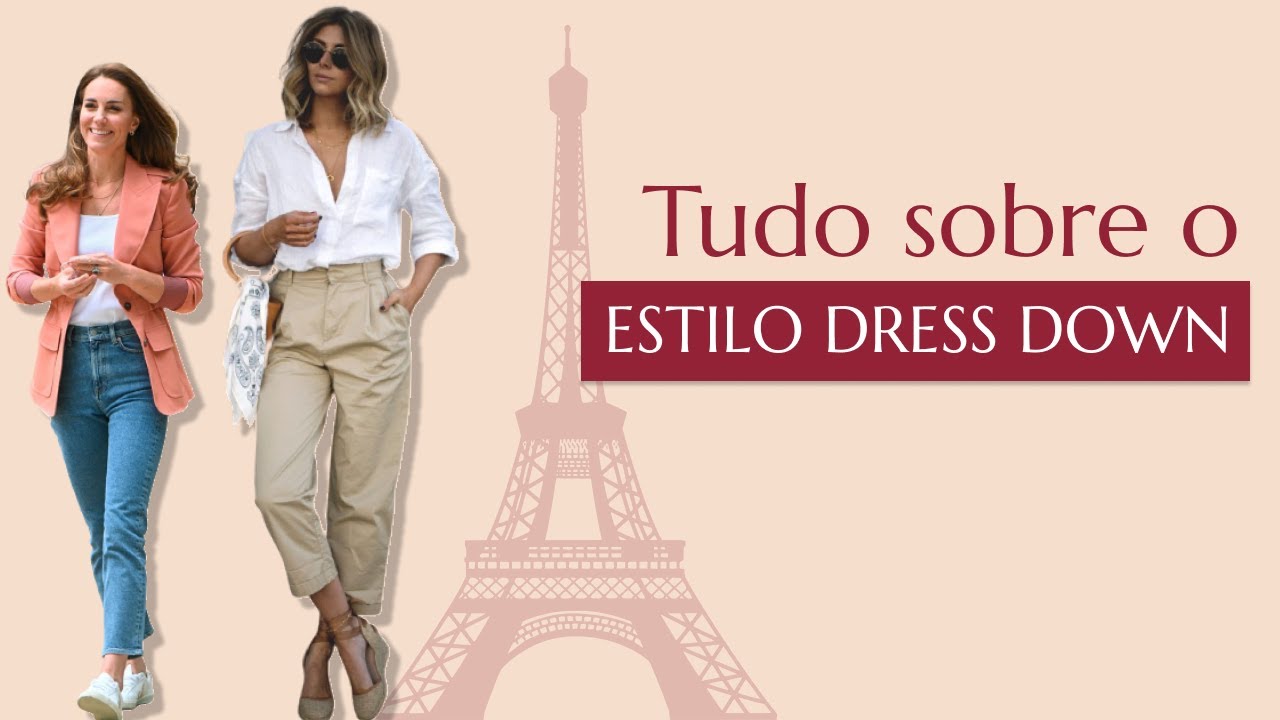 Conheça o estilo Dress down