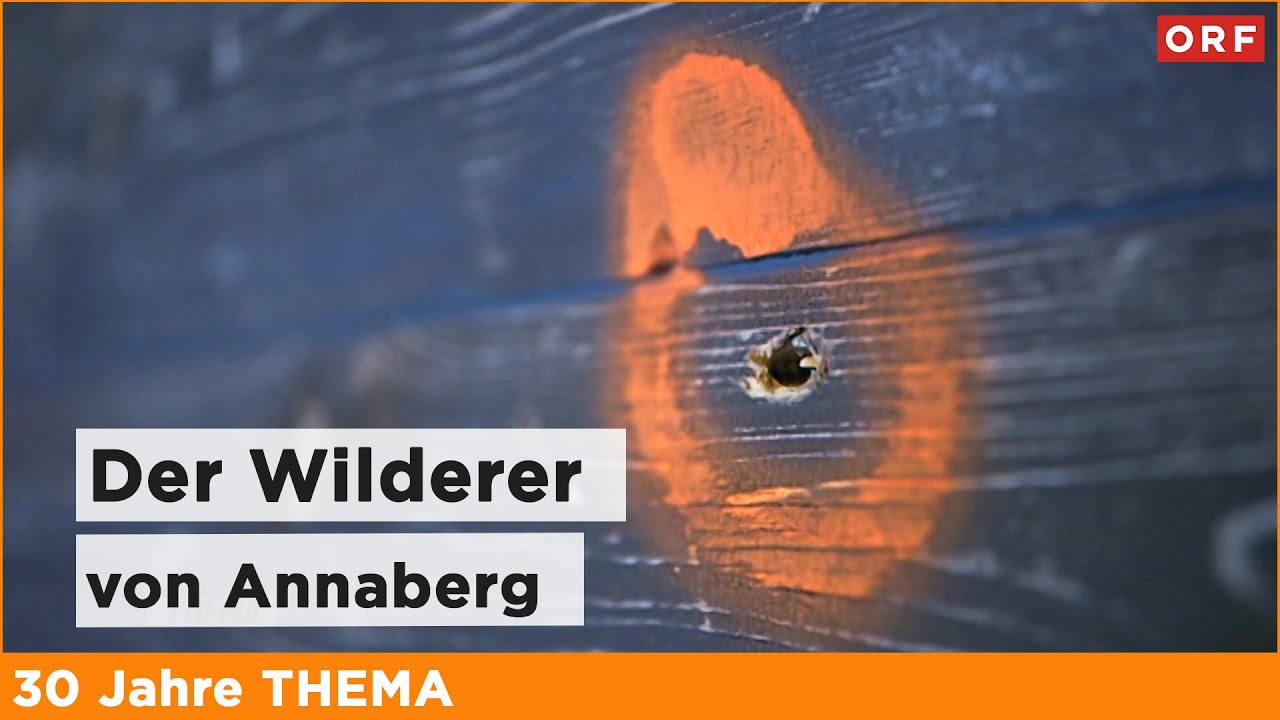 Der Wilderer von Annaberg | Thema 23.09.2013