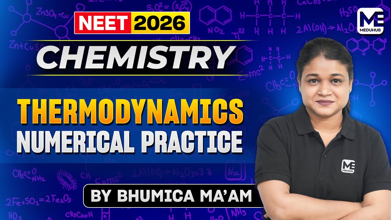 NEET Chemistry 2026: Previous Year Questions | Thermodynamics Numerical Practice | Meduhub NEET UG