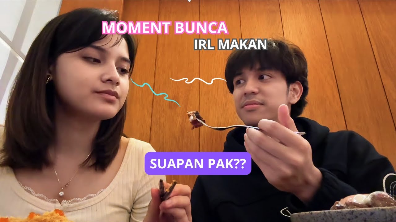 MOMEN ABUN IRL MAKAN WITH ACA