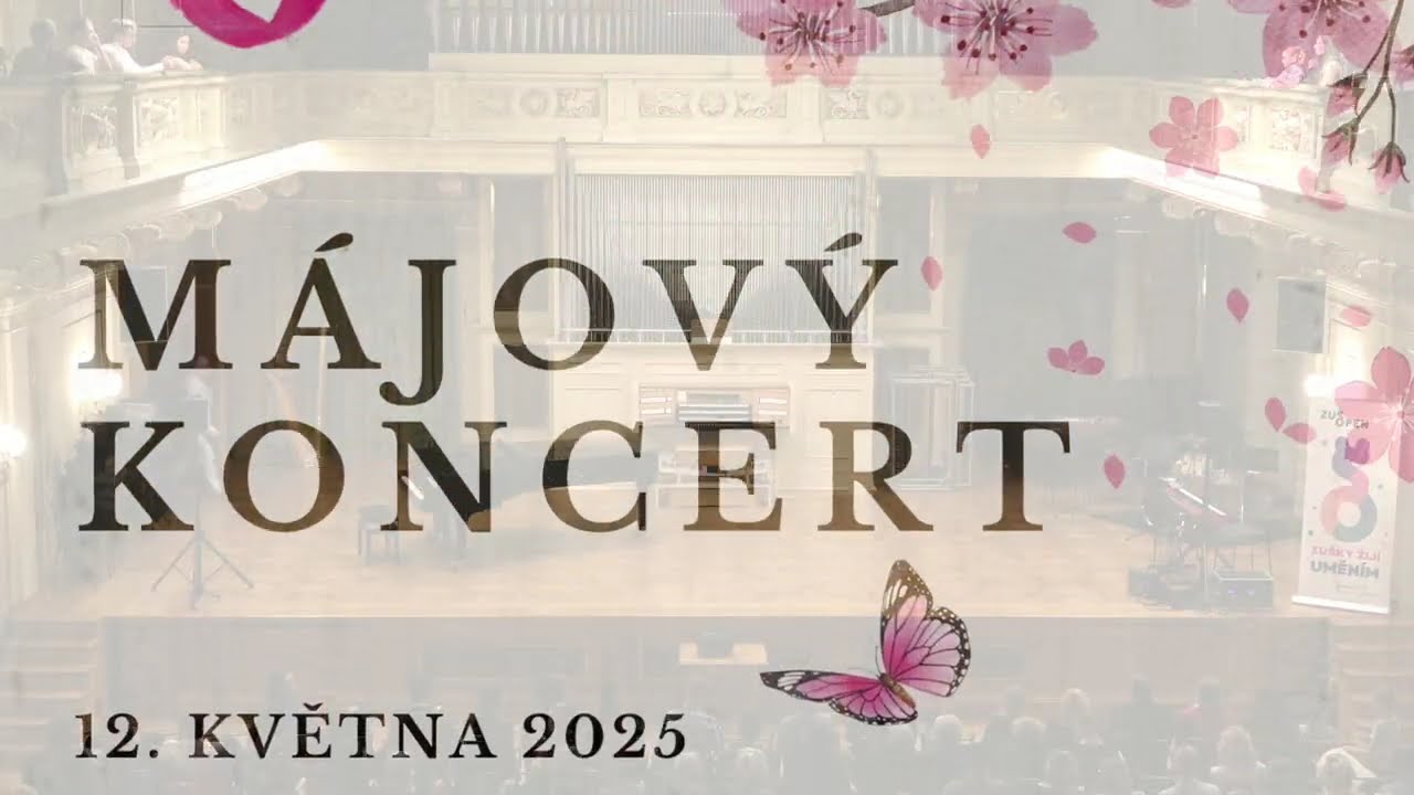 Májový koncert ZUŠ F. Jílka Brno 12. 5. 2025