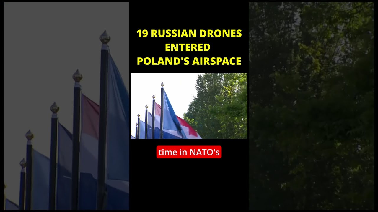 RUSSIAN DRONES ENTER POLAND'S AIRSPACE