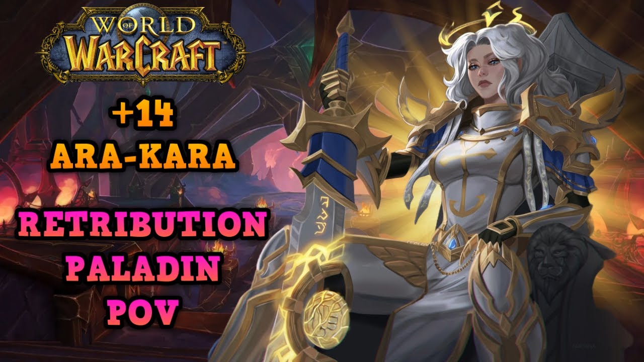 Pre-Nerfs INSANE Run! Wife Aggro?! | Ret Paladin POV | +14 Ara-Kara S3 | 0.1% Title (Tempered Hero)
