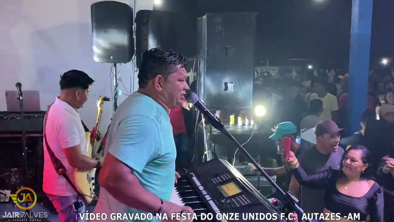 Jair Alves  ao vivo  na  festa  do Onze Unidos FC 2024 Autazes Am
