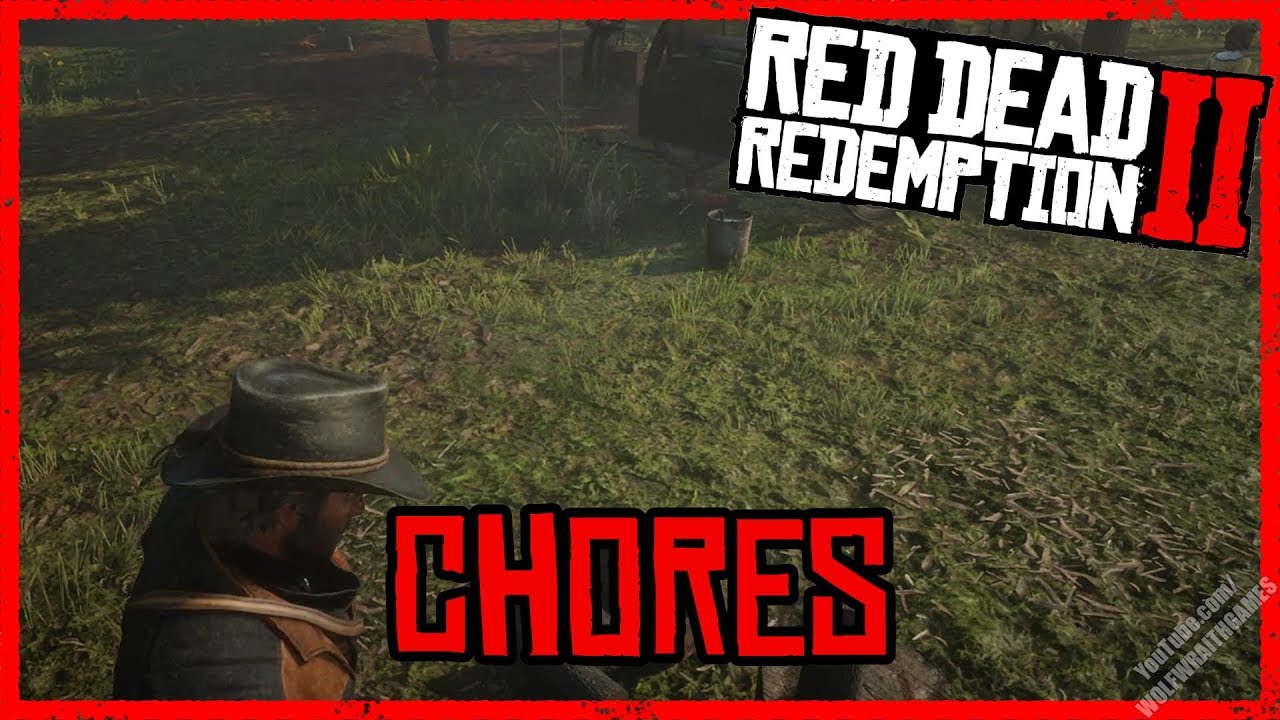 Camp Chores, Why Do Them? - Red Dead Redemption 2 - Camp Guide (PS4)