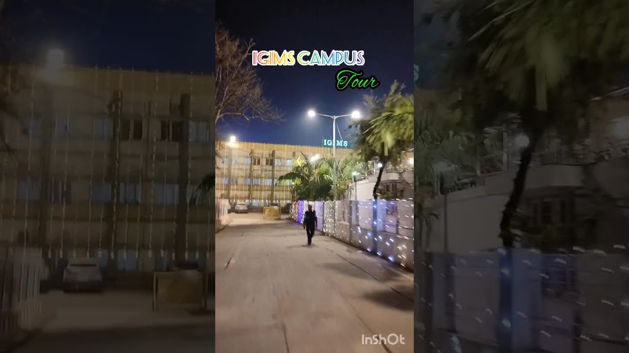 igims campus tour patna❤️ #igims#college #mbbs #mbbs #campus #trending #youtubeshorts #viral #vlog