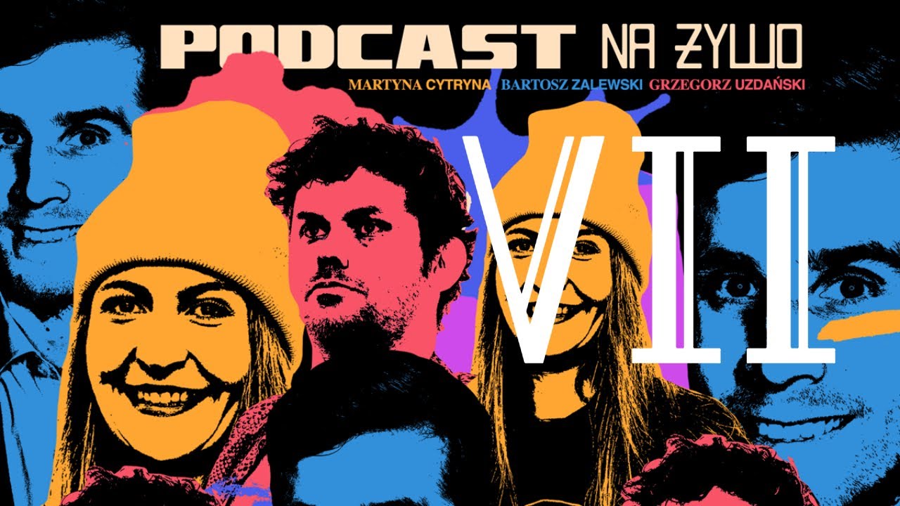 Podcast Na Żywo 7: Czarek Jurkiewicz / Kinga Makowska / Maciej Sosnowski