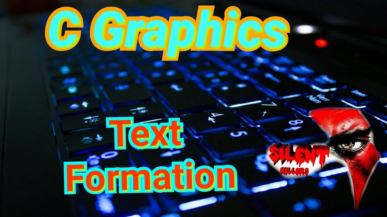 How to Create Text in C Graphics Using TurboC ++ | Silent Killers