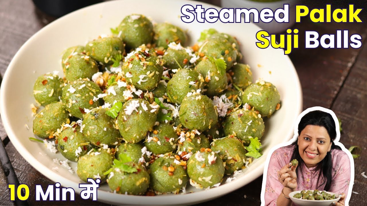 पालक सूजी के ये Soft & Tasty Balls रोज़ खाना चाहेंगे | Steamed Palak Suji Balls | MintsRecipes
