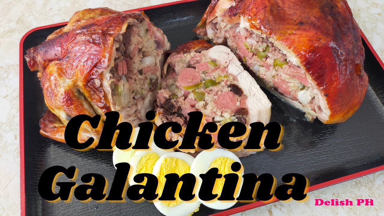 CHICKEN GALANTINA | HOMEMADE NOT USING DEBONED CHICKEN