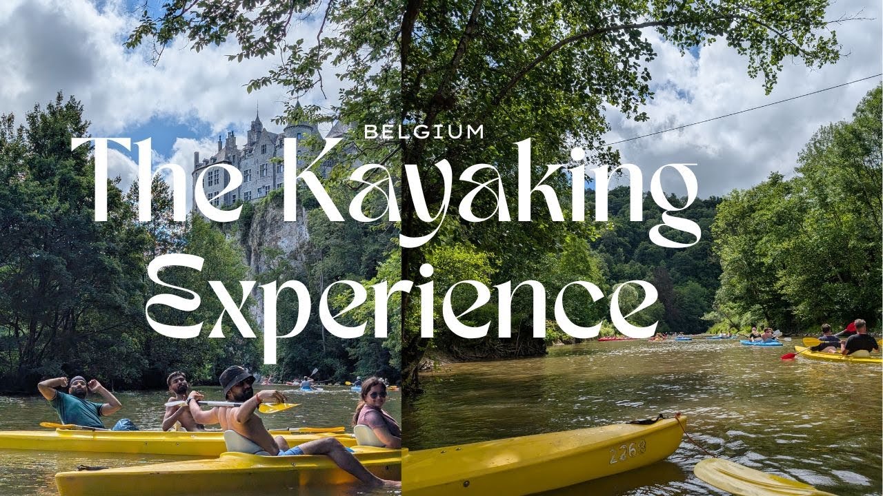 The kayaking experience in Belgium | Hindi vlog