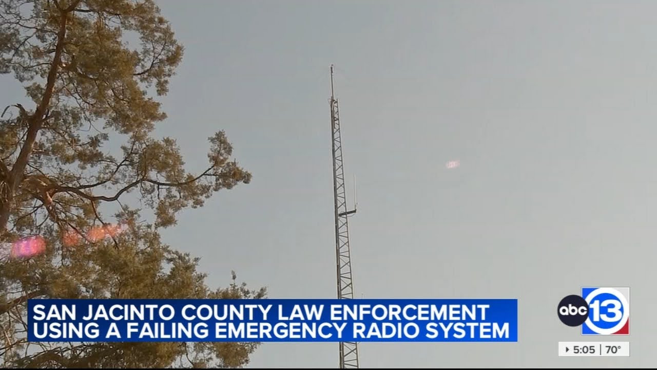 San Jacinto County law enforcement says its emergency radio systems have been unreliable since 2018