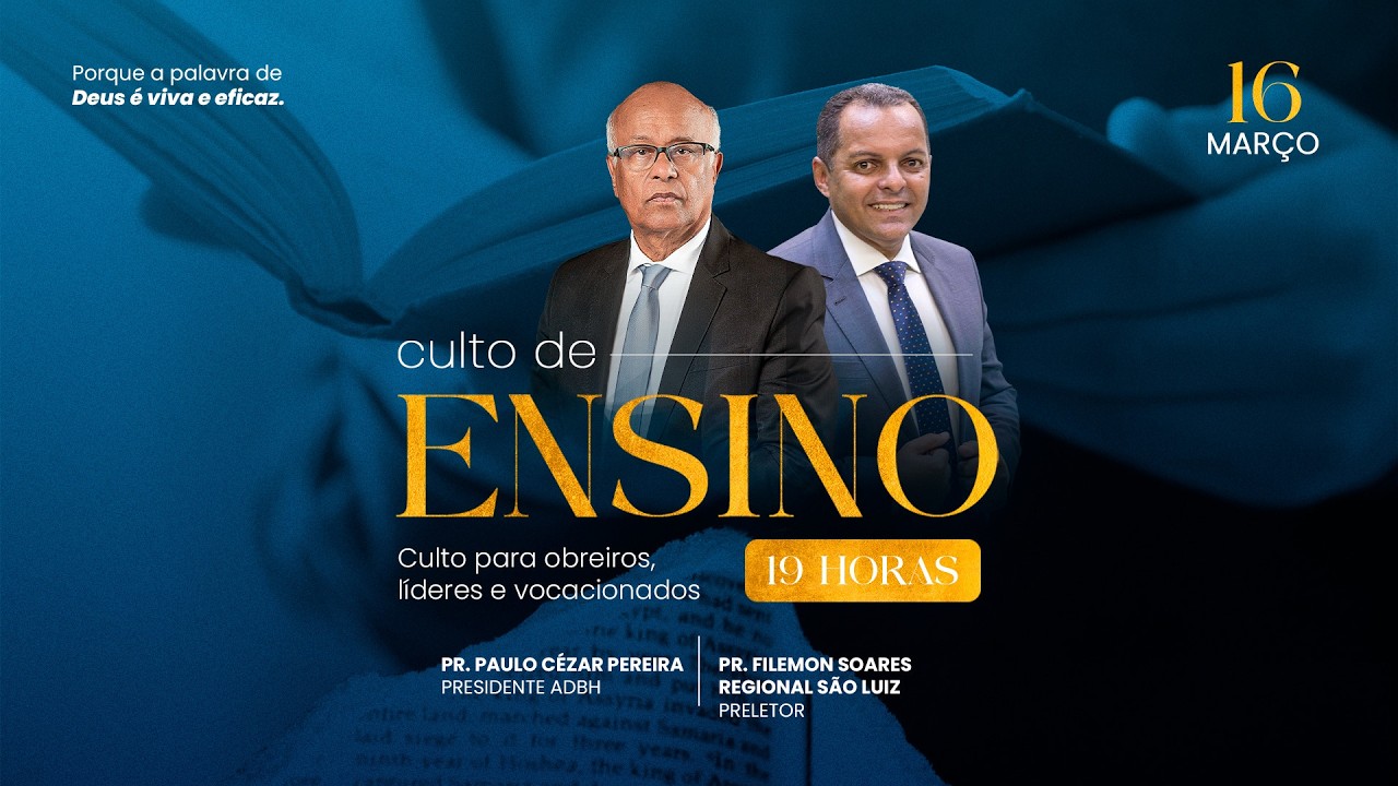 AO VIVO - Culto de Ensino para Obreiros, Líderes e Vocacionados - 16/03/26