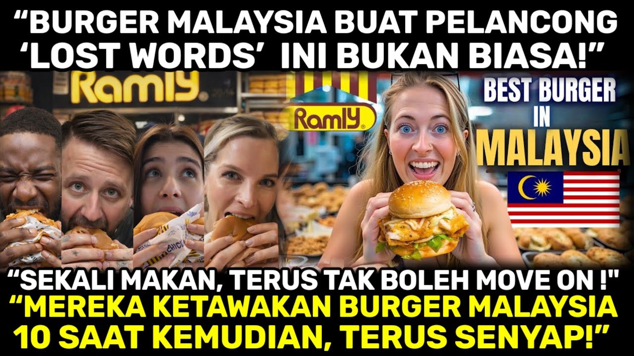 “PELANCONG INGAT BURGER RAMLY MALAYSIA BIASA, SEKALI GIGIT, TERUS TERDIAM & TERUS JATUH CINTA!”