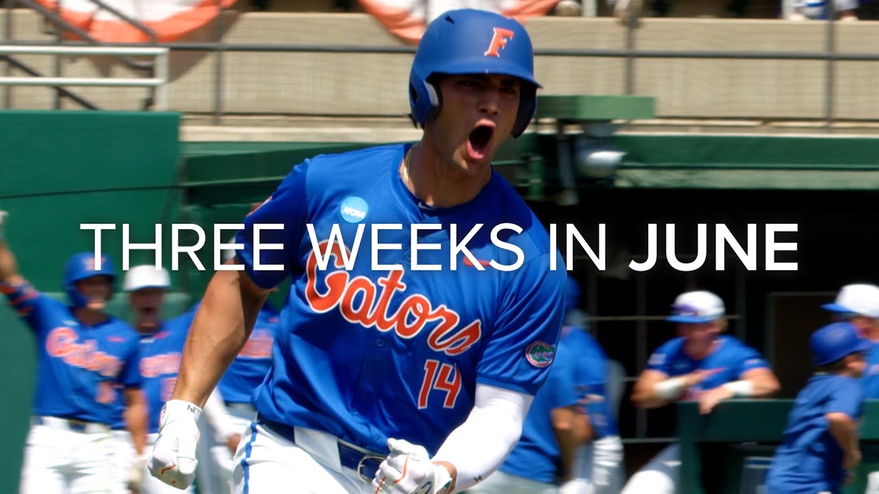 Florida Baseball Presents: Three Weeks in June