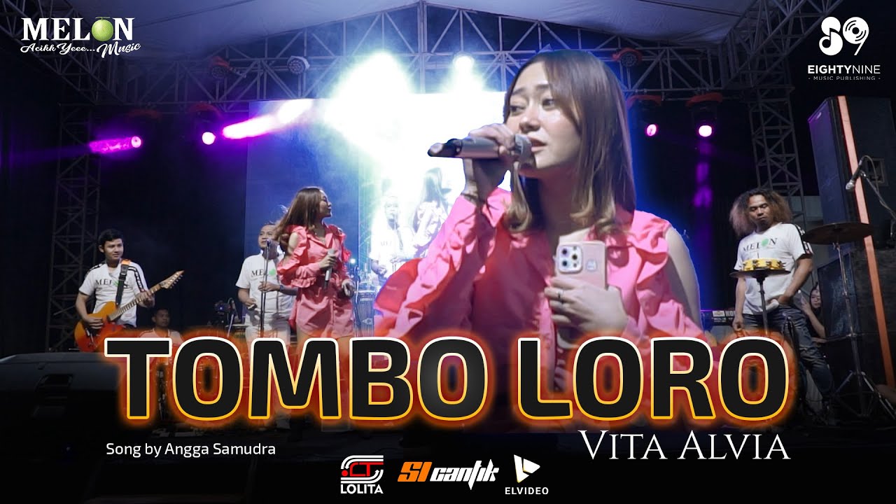 Vita Alvia - TOMBO LORO (SKA Koplo) Melon Music (Live) Jayengan, Purwodadi