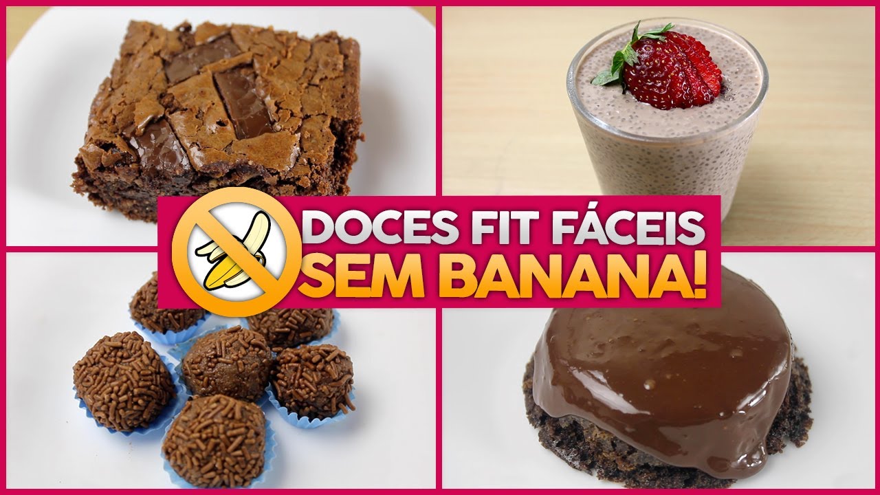 7 RECEITAS FÁCEIS DE DOCE FIT SEM BANANA!