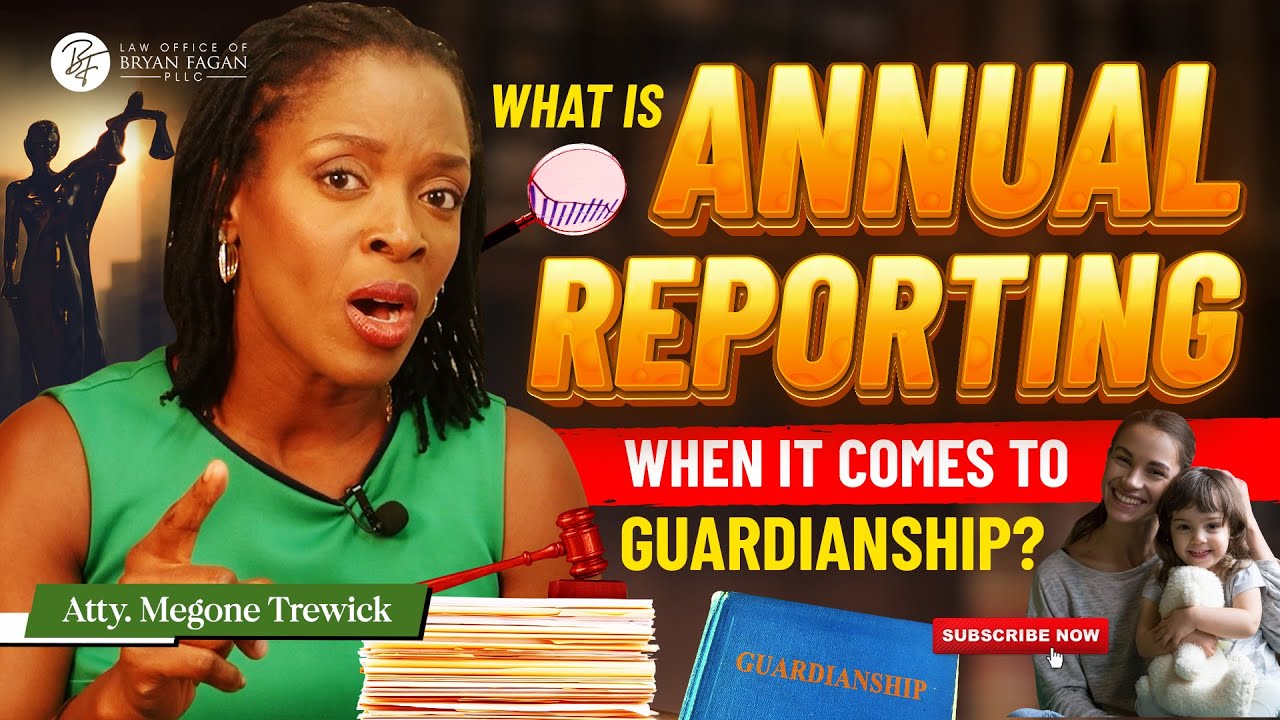 What is Annual Reporting When It Comes to Guardianship