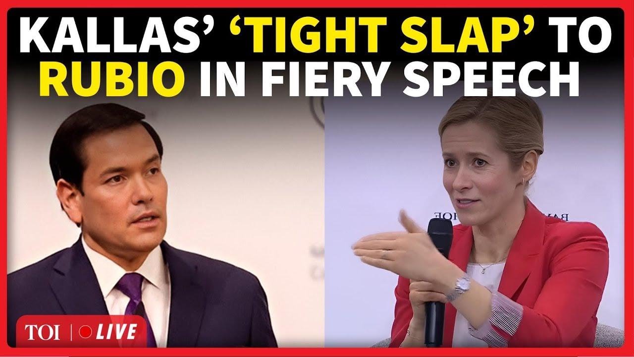 'STOP EU BASHING NOW!': Kaja Kallas Fires Back After Rubio’s Humiliation At Munich Conference