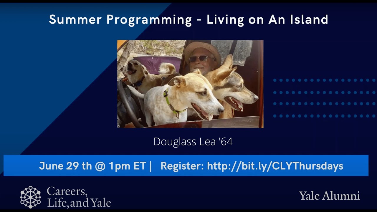 Careers, Life, and Yale 'Wednesday' Show: Living on an Island