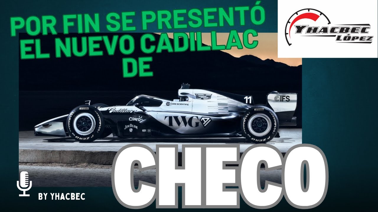 Se PRESENTÓ al fin el NUEVO CADILLAC DE CHECO Y VALTTERI