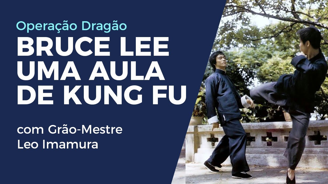 Bruce Lee Uma aula de Kung Fu